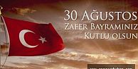 30 AĞUSTOS ZAFER BAYRAMININ  98 YILI