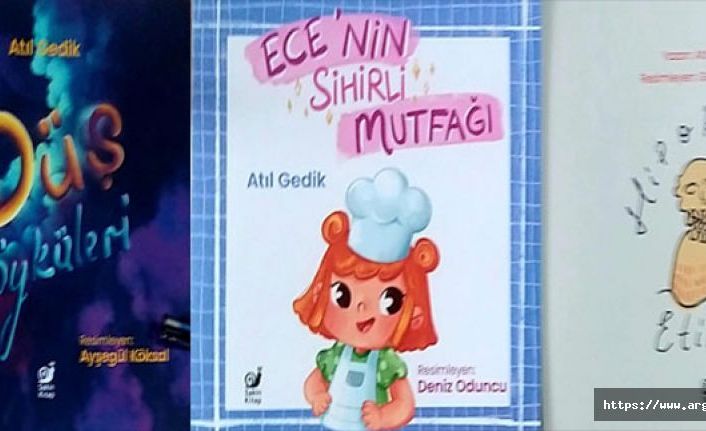 Atıl Gedikten Üç Yeni Çocuk Kitabı  